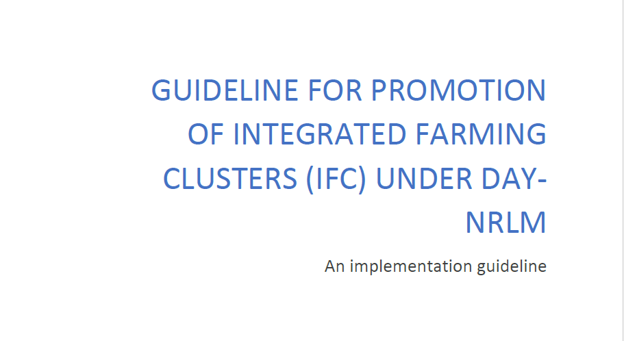 Guidelines For Promotion of Integrated Farming Clusters Under Day - NRLM